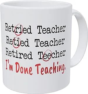 Wampumtuk Retired Teacher, I'm Done Teaching, Grammar 11 Ounces Funny Coffee Mug