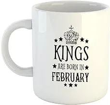 Happu - Printed Ceramic Coffee Mug, February Birthday Wishes, Kings are Born in February, Gifts for Brother, Gift for Boyfriend, Gift for Husband, Gift for Father, 325 ML(11Oz), 2641-WH