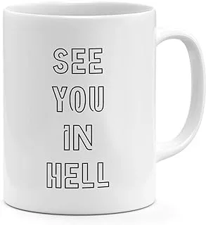 Loud Universe See You In Hell Mug