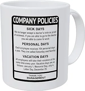 Wampumtuk Company Policies Boss Employee Work Office 11 Ounces Funny Coffee Mug