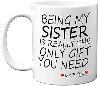 كوب Stuff4 Being My Sister - هدايا أخت من Brother Sister، أكواب قهوة سيراميك آمنة للاستخدام في غسالة الأطباق بوزن 11 أونصة - مثالية لأعياد الميلاد والكريسماس وسانتا السرية وهدايا عيد ميلاد الأخت، كوب - صنع في المملكة المتحدة