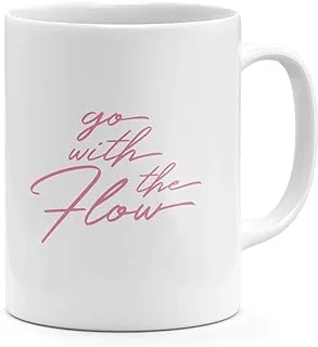 Loud Universe Go With the Flow Pink With Words Mug