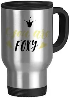 You Are Foxy Quote Handwrite Travel Mug Flip Lid Stainless Steel Cup Car Tumbler Thermos