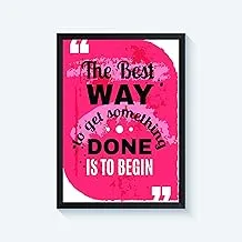 Motivational Quotes Framed Home Decor 40 cm x 30 cm, 2724707156249