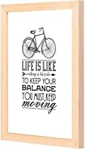 LOWHA life is like riding a bicycle Wall Art with Pan Wood framed Ready to hang for home, bed room, office living room Home decor hand made wooden color 23 x 33cm By LOWHA