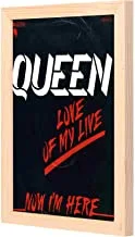 Lowha queen love of my live wall art with pan wood framed ready to hang for home, bed room, office living room home decor hand made wooden color 23 x 33cm by lowha