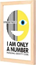 Lowha I Am Only A Number Wall Art with Pan Wood Framed, 33 cm Length x 43 cm Width, Wooden