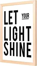 Lowha Let Your Light Shine Wall Art with Pan Wood Framed, 33 cm Length x 43 cm Width, Black