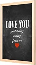 Lowha Love You Yesterday Wall Art with Pan Wood Framed, 43 cm Length x 53 cm Width, Black