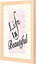 LOWHA Life is Beautifule Wall Art with Pan Wood framed Ready to hang for home, bed room, office living room Home decor hand made wooden color 23 x 33cm By LOWHA