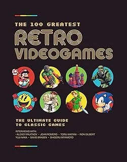 أعظم 100 لعبة فيديو ريترو: القصص الداخلية وراء أفضل الألعاب على الإطلاق