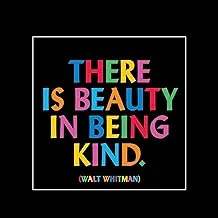Quotable There Is Beauty In Being Kind Decorative Magnet