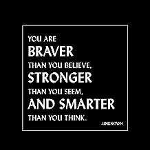 Quotable You Are Braver Than You Believe Decorative Magnet