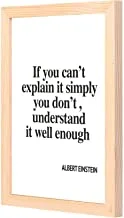 LOWHA IF you can not explain it simply you do not understand Wall Art with Pan Wood framed Ready to hang for home, bed room, office living room Home decor hand made wooden color 23 x 33cm By LOWHA