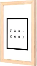 LOWHA Feel Good Wall Art with Pan Wood framed Ready to hang for home, bed room, office living room Home decor hand made wooden color 23 x 33cm By LOWHA