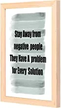 LOWHa Stay away from negative people Wall art with Pan Wood framed Ready to hang for home, bed room, office living room Home decor hand made wooden color 23 x 33cm By LOWHa