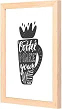 Lowha coffee make your day better wall art with pan wood framed ready to hang for home, bed room, office living room home decor hand made wooden color 23 x 33cm by lowha
