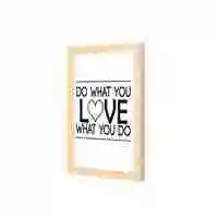 Lowha Do What You Love What You Do Wall Art Wooden Frame Wood Color 23X33cm