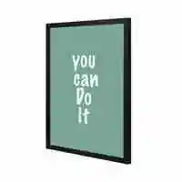 Lowha You Can Do It Wall Art Painting With Pan Wooden Black Color Frame 43X53cm