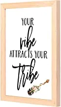 LOWHA Your vibe attracts your vibes Wall art with Pan Wood framed Ready to hang for home, bed room, office living room Home decor hand made wooden color 23 x 33cm By LOWHA
