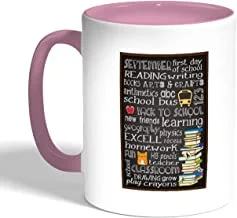 First day of school Printed Coffee Mug, Pink Color