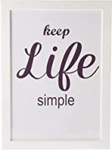 Keep Life Simple Art Wall print with Wood Frame