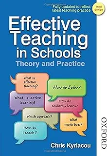 Effective Teaching In Schools Theory And Practice