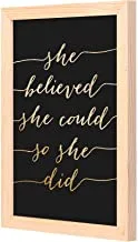 LOWHa She believed black gold Wall art with Pan Wood framed Ready to hang for home, bed room, office living room Home decor hand made wooden color 23 x 33cm By LOWHa