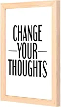 LOWHA change your thoughts Wall Art with Pan Wood framed Ready to hang for home, bed room, office living room Home decor hand made wooden color 23 x 33cm By LOWHA