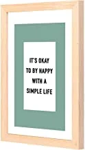 LOWHA it is okay to be happy Wall Art with Pan Wood framed Ready to hang for home, bed room, office living room Home decor hand made wooden color 23 x 33cm By LOWHA