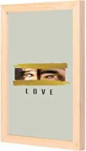 LOWHA love eyes Wall Art with Pan Wood framed Ready to hang for home, bed room, office living room Home decor hand made wooden color 23 x 33cm By LOWHA