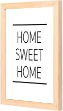 Lowha home sweet home black whte wall art with pan wood framed ready to hang for home, bed room, office living room home decor hand made wooden color 23 x 33cm by lowha