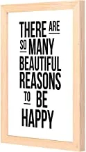 LOWHa There are so many beautiful reasons to be happy Wall art with Pan Wood framed Ready to hang for home, bed room, office living room Home decor hand made wooden color 23 x 33cm By LOWHa