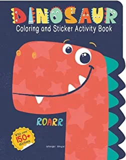 Dinosaurs - Coloring And Sticker Activity Book (With 150+ Stickers)