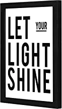 LOWHA Let your light shine Wall art wooden frame Black color 23x33cm By LOWHA