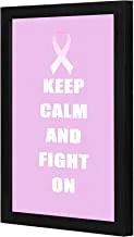 Lowha LWHPWVP4B-443 Keep Calm And Fight Pink Wall Art Wooden Frame Black Color 23X33Cm By Lowha