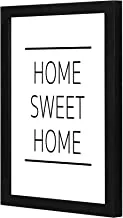 LOWHA Home sweet home black whte Wall art wooden frame Black color 23x33cm By LOWHA