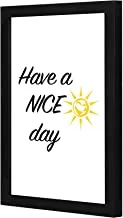 LOWHA LWHPWVP4B-347 Have a nice Day Wall art wooden frame Black color 23x33cm By LOWHA