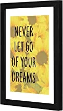 LOWHA LWHPWVP4B-365 Never let go of your dreams Wall art wooden frame Black color 23x33cm By LOWHA