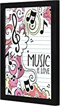 LOWHA Music is love Wall art wooden frame Black color 23x33cm By LOWHA