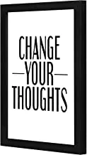 LOWHA change your thoughts Wall art wooden frame Black color 23x33cm By LOWHA