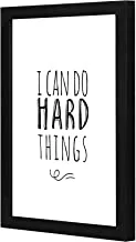 LOWHA LWHPWVP4B-402 I can do hard things Wall art wooden frame Black color 23x33cm By LOWHA