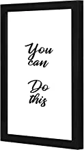 LOWHA You can do this Wall art wooden frame Black color 23x33cm By LOWHA