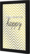 LOWHA LWHPWVP4B-496 today i choose to be happy Wall art wooden frame Black color 23x33cm By LOWHA