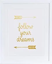 Art wall print with wood frame, Follow Your Dreams