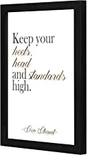 LOWHA keep your heels head Wall art wooden frame Black color 23x33cm By LOWHA