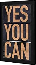 LOWHA LWHPWVP4B-350 Yes You Can Wall art wooden frame Black color 23x33cm By LOWHA