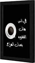 LOWHA there is People like coffee black Wall art wooden frame Black color 23x33cm By LOWHA