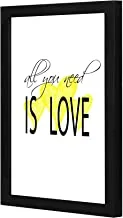 LOWHA LWHPWVP4B-394 All you need is love Wall art wooden frame Black color 23x33cm By LOWHA