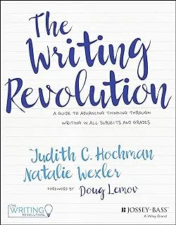 ثورة الكتابة: دليل للنهوض بالتفكير من خلال الكتابة في جميع المواد والصفوف